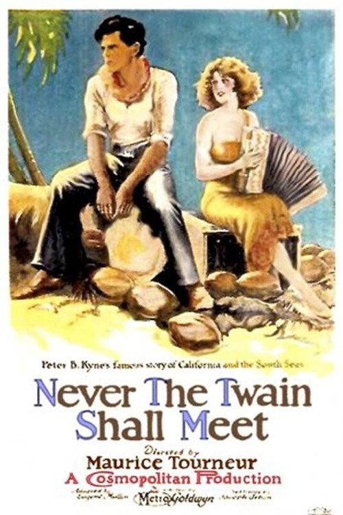Never the Twain Shall Meet 1925 official movie poster