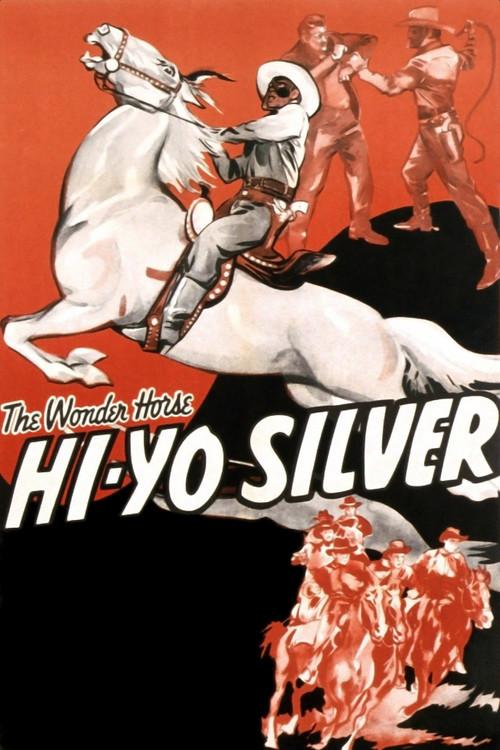 Hi-Yo Silver 1940 official movie poster