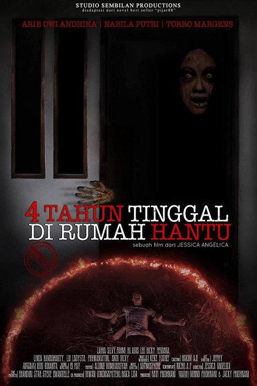 4 Tahun Tinggal di Rumah Hantu 2014 official movie poster