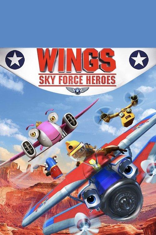 Wings: Sky Force Heroes 2014 official movie poster