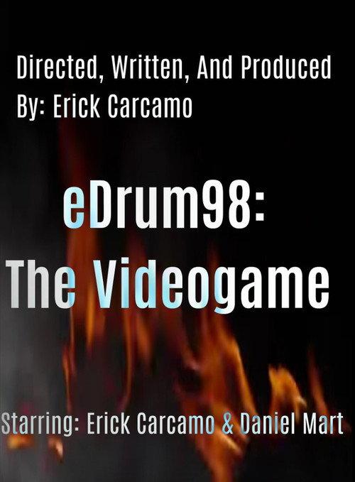 eDrum98: The Videogame 2013 official movie poster