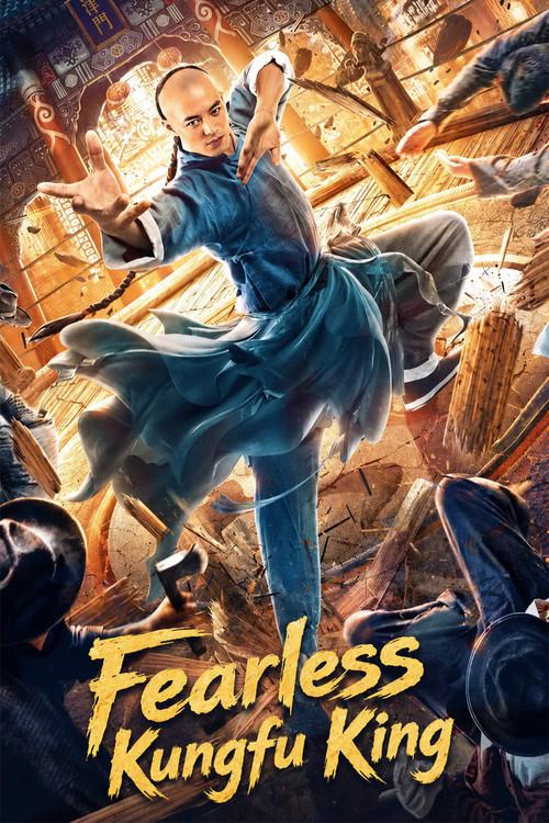 Fearless Kungfu King 2020 official movie poster