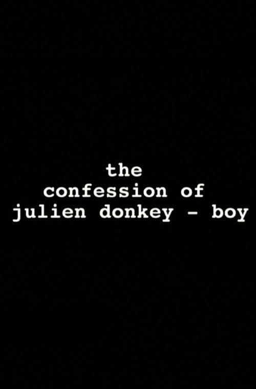 The Confession of Julien Donkey-Boy 1999 official movie poster