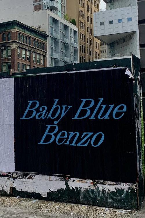 Baby Blue Benzo 2024 official movie poster