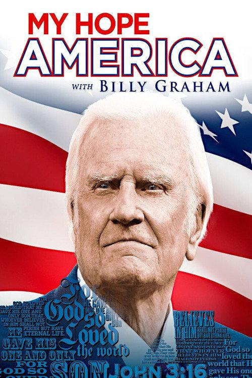 My Hope America with Billy Graham 2013 official movie poster