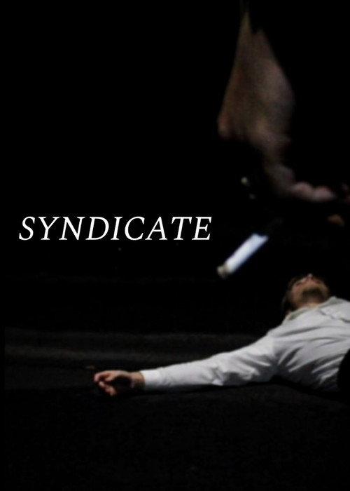 Syndicate 2022 official movie poster