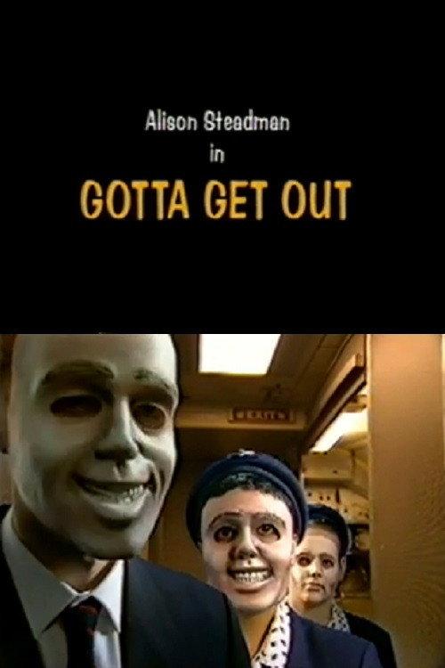 Gotta Get Out 1995 official movie poster