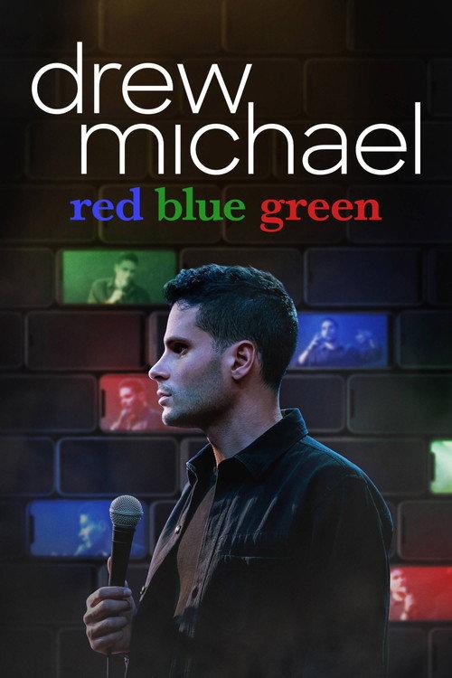 drew michael: red blue green 2021 official movie poster