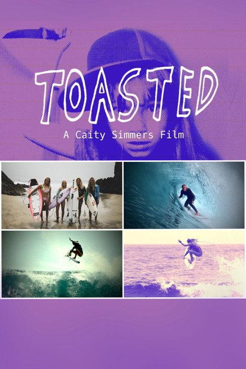 Toasted - A Caity Simmers Film 2023 official movie poster