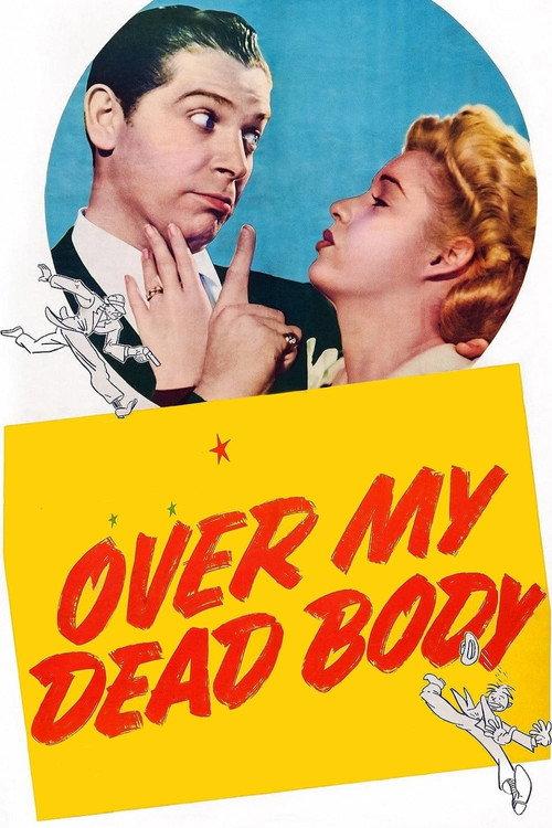 Over My Dead Body 1942 official movie poster