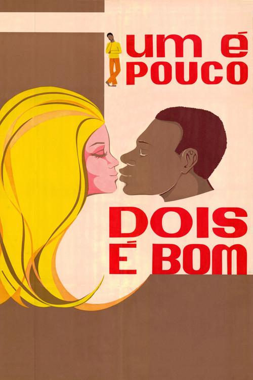 One Is Few, Two Would Fill 1970 official movie poster