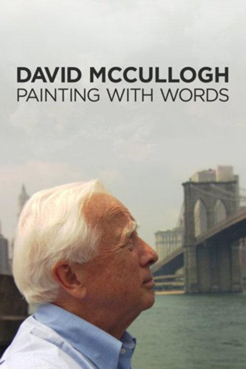 David McCullough: Painting with Words 2008 official movie poster