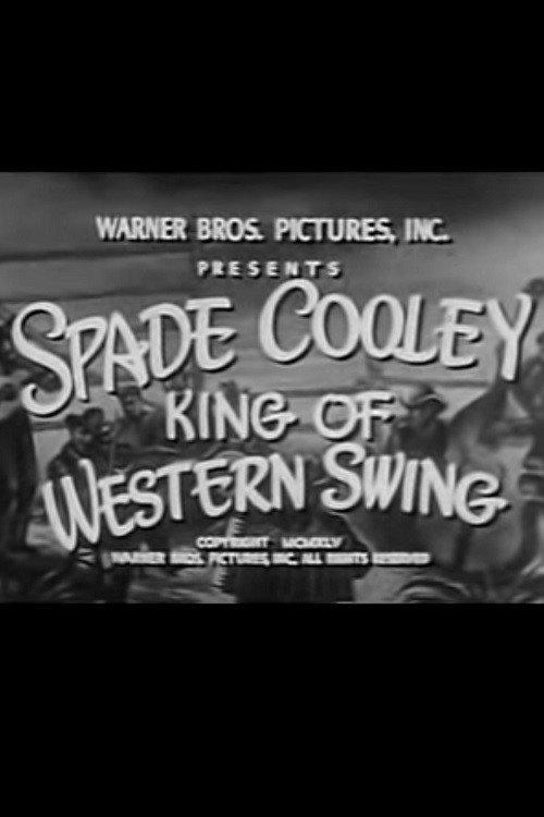 Spade Cooley: King of Western Swing 1945 official movie poster