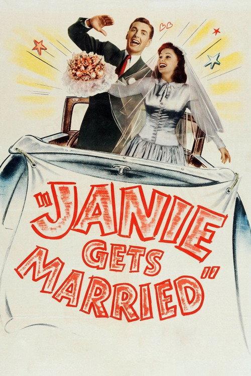 Janie Gets Married 1946 official movie poster