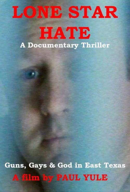 Lone Star Hate 1998 official movie poster