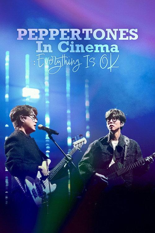 PEPPERTONES In Cinema : Everything Is OK 2025 official movie poster