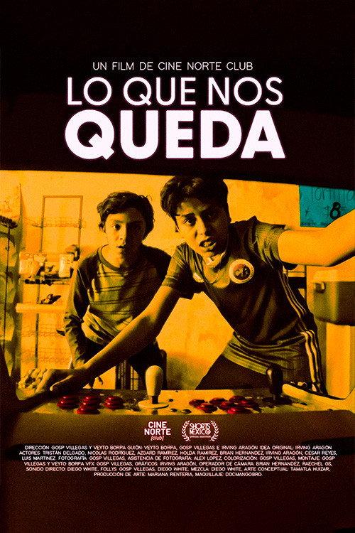 Lo que nos queda 2023 official movie poster