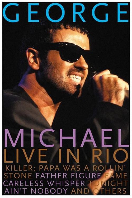 George Michael: Rock in Rio II 1991 official movie poster