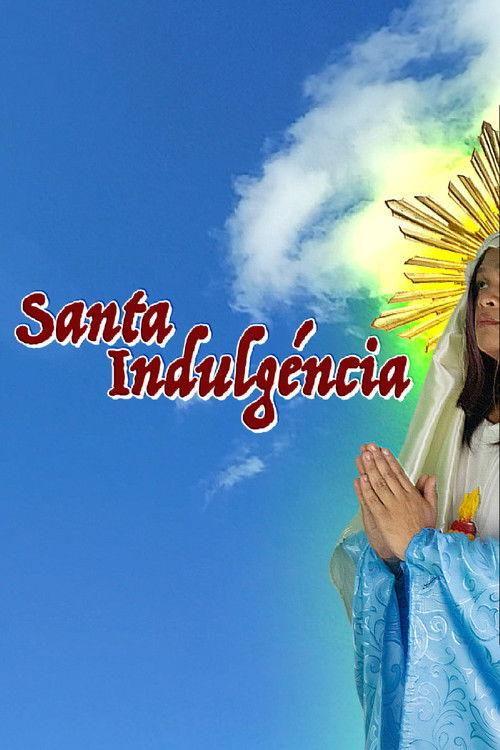 Saint Indulgence 2026 official movie poster