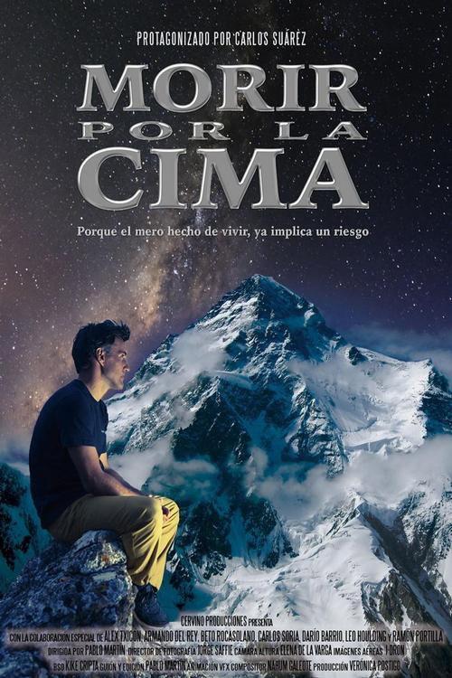 Morir por la cima official movie poster