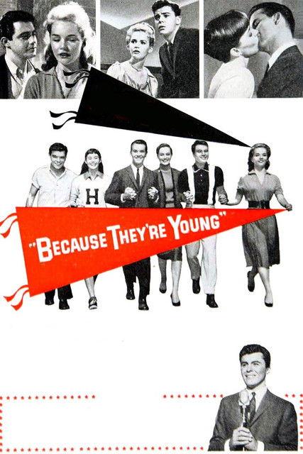 Because They're Young 1960 official movie poster