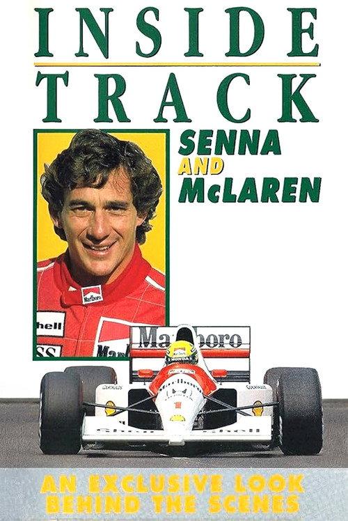Inside Track: Senna and McLaren 1991 official movie poster