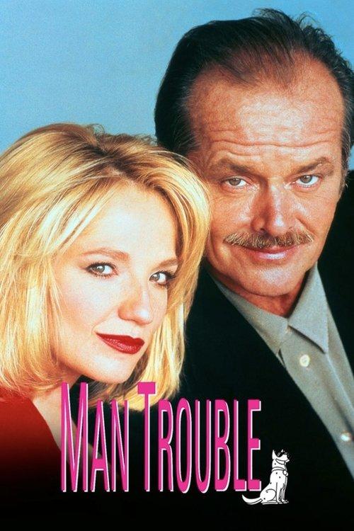 Man Trouble 1992 official movie poster
