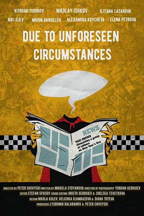 Due to Unforeseen Circumstances 2019 official movie poster