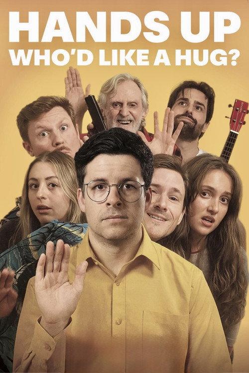 Hands Up Who'd Like a Hug? 2026 official movie poster