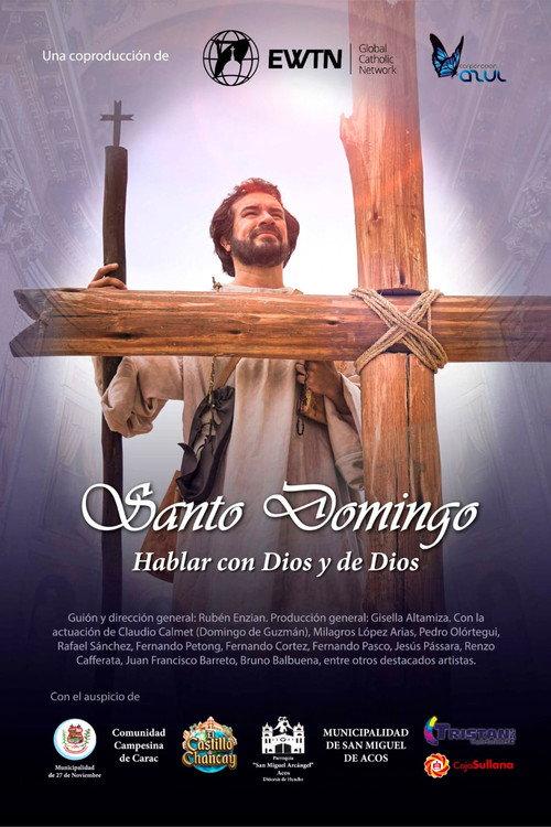 Santo Domingo, hablar con Dios y de Dios 2022 official movie poster