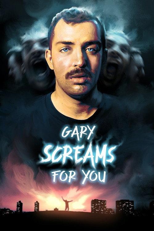 Gary Screams for You 2022 official movie poster