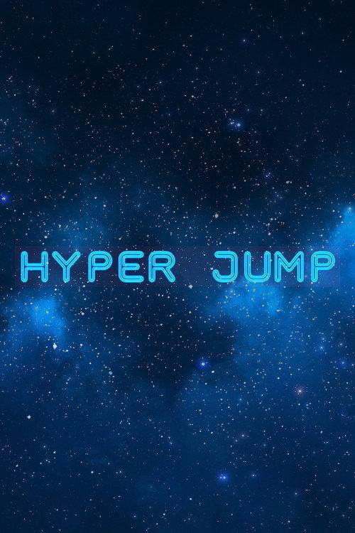Hyper Jump 2017 official movie poster