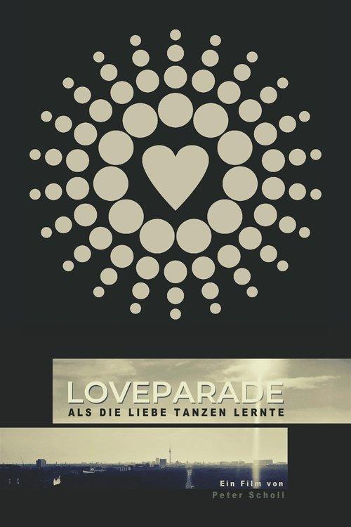 Love Parade: When Love Learned to Dance 2019 official movie poster