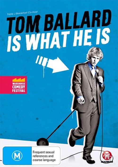 Tom Ballard: Is What He Is 2011 official movie poster
