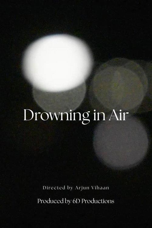 Drowning in Air 2025 official movie poster