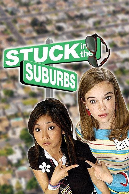 Stuck in the Suburbs 2004 official movie poster