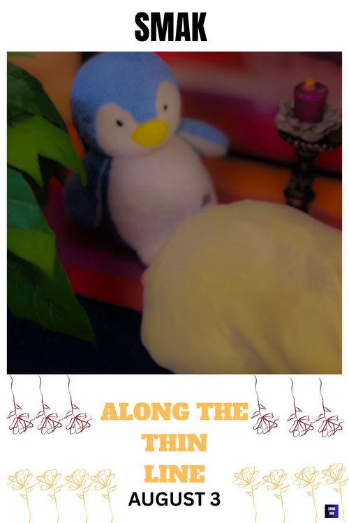 Along The thin Line 2025 official movie poster