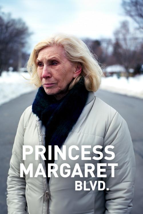 Princess Margaret Blvd. 2008 official movie poster