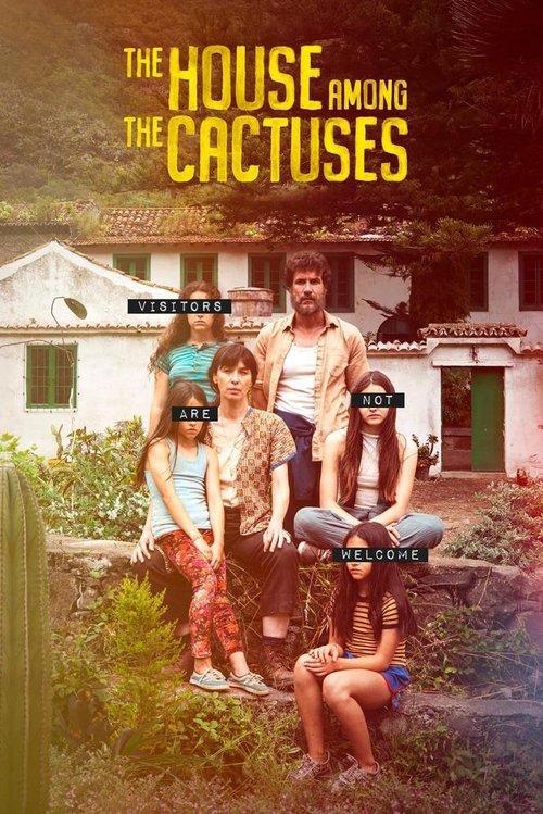 The House Among the Cactuses 2022 official movie poster