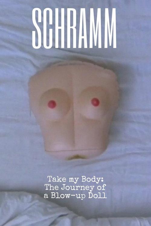 Take My Body: The Journey of a Blow-up Doll official movie poster
