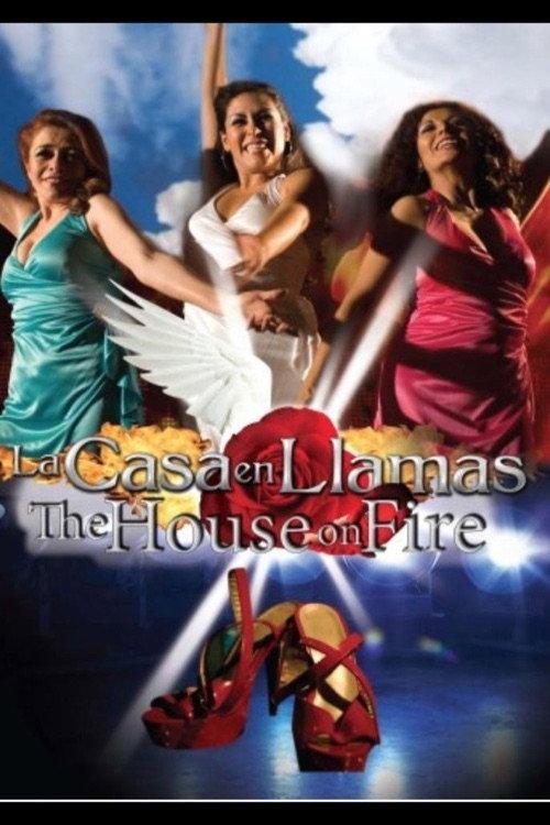 La casa en llamas 2007 official movie poster