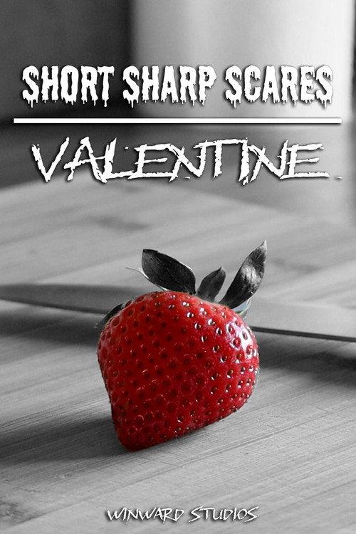 Short Sharp Scares: Valentine 2026 official movie poster