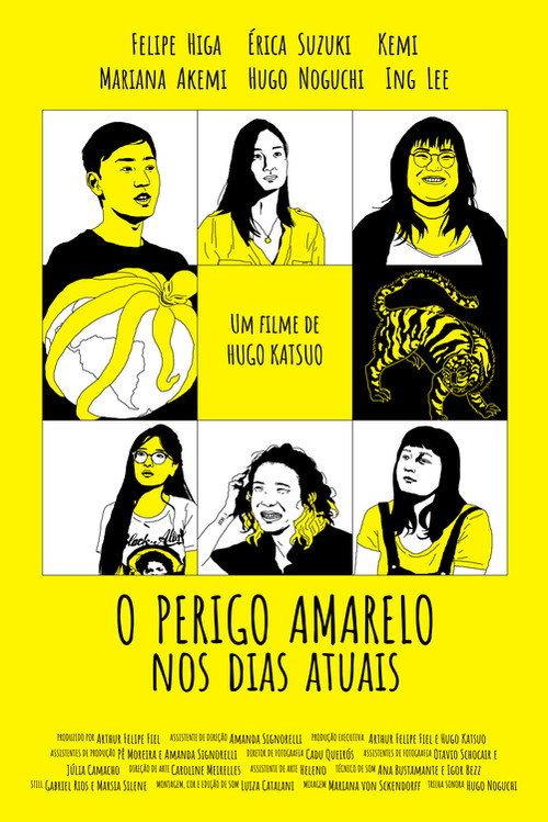 O Perigo Amarelo Nos Dias Atuais 2018 official movie poster