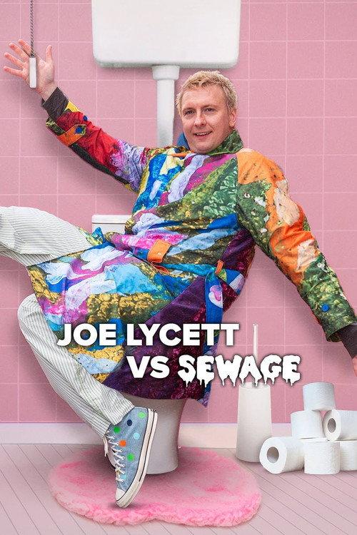 Joe Lycett vs Sewage 2024 official movie poster