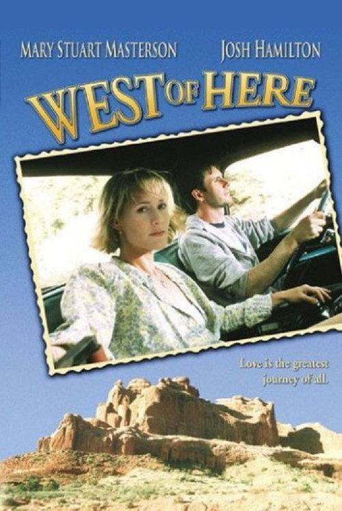 West of Here 2002 official movie poster