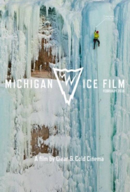 The Michigan Ice Film 2016 official movie poster