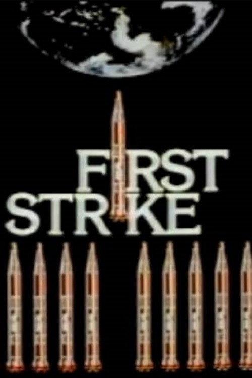 First Strike 1979 official movie poster