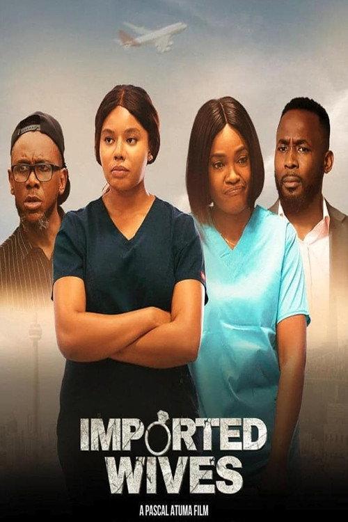 Imported Wives 2025 official movie poster