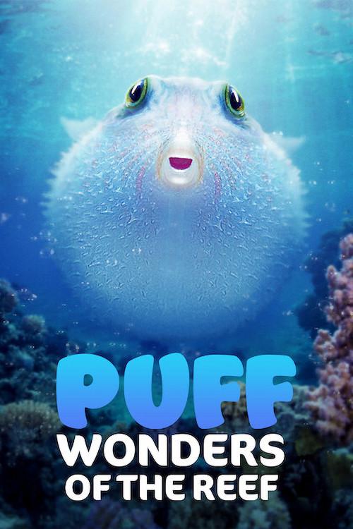 Puff: Wonders of the Reef 2021 official movie poster