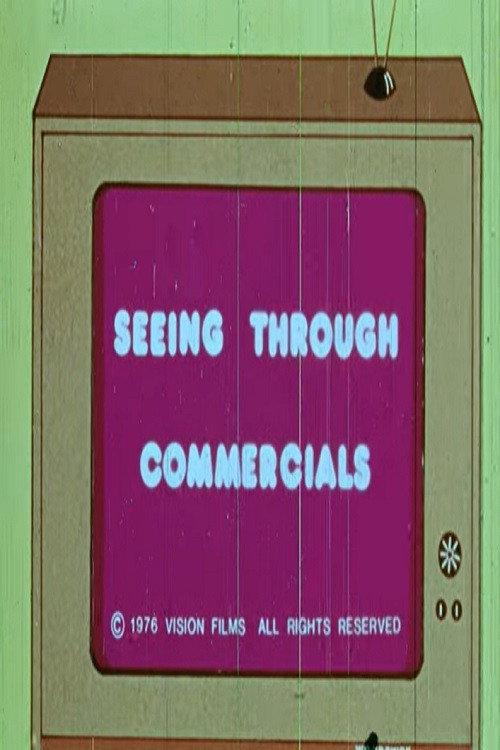 Seeing Through Commercials 1976 official movie poster